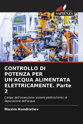 CONTROLLO DI POTENZA PER UN'ACQUA ALIMENTATA ELETTRICAMENTE. Parte 2
