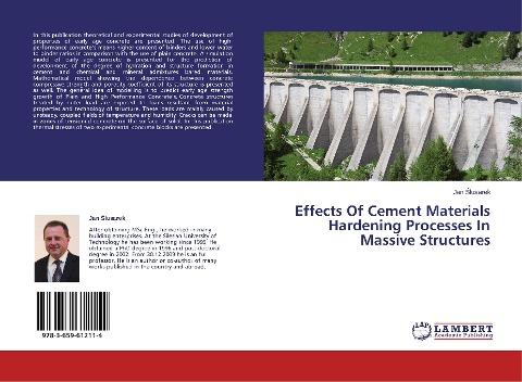 Effects Of Cement Materials Hardening Processes In Massive Structures