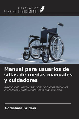 Manual para usuarios de sillas de ruedas manuales y cuidadores