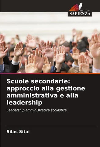 Scuole secondarie: approccio alla gestione amministrativa e alla leadership