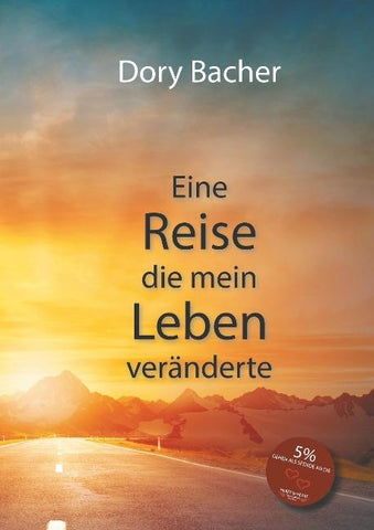 Eine Reise, die mein Leben veränderte