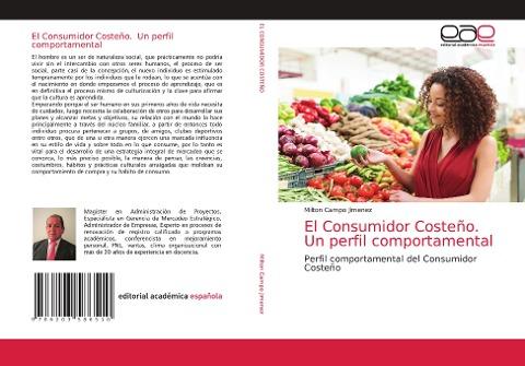 El Consumidor Costeño. Un perfil comportamental