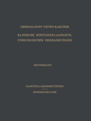 Klinische Röntgendiagnostik Chirurgischer Erkrankungen