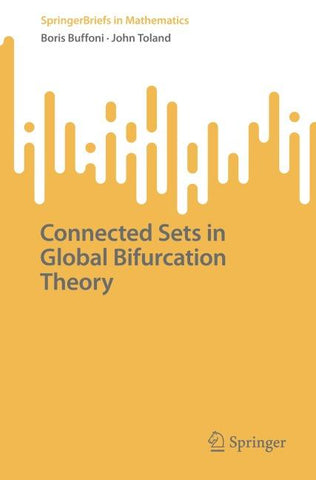 Connected Sets in Global Bifurcation Theory