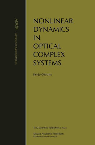 Nonlinear Dynamics in Optical Complex Systems