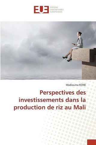 Perspectives des investissements dans la production de riz au Mali