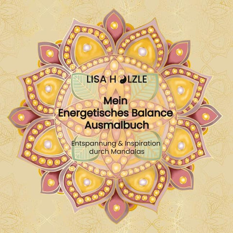 Mein Energetisches Balance Ausmalbuch