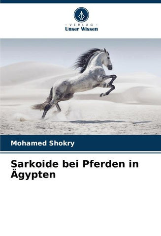 Sarkoide bei Pferden in Ägypten
