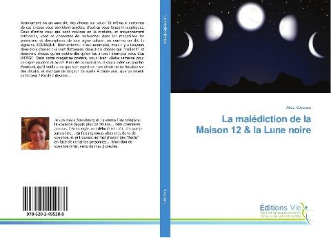 La malédiction de la Maison 12 & la Lune noire