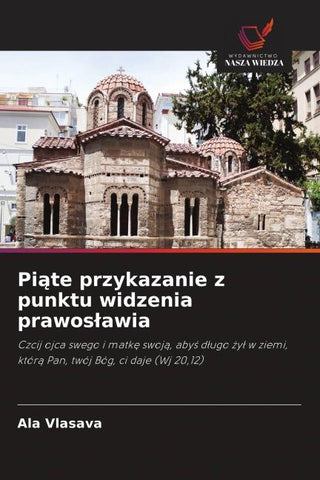 Pi¿te przykazanie z punktu widzenia prawos¿awia