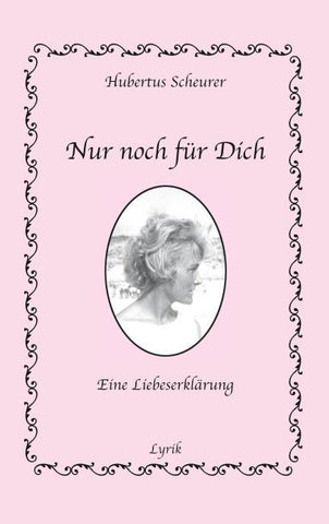Nur noch für Dich
