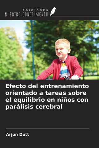 Efecto del entrenamiento orientado a tareas sobre el equilibrio en niños con parálisis cerebral