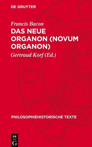 Das Neue Organon (Novum Organon)