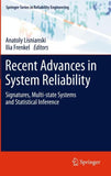 Recent Advances in System Reliability