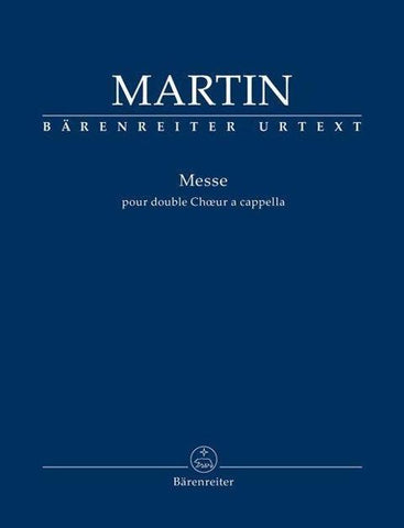 Messe pour double Chur a cappella (Messe für zwei vierstimmige Chöre a cappella)