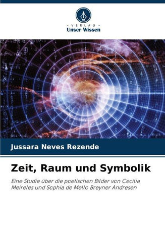 Zeit, Raum und Symbolik