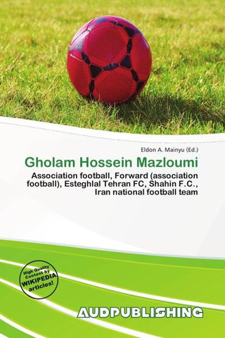 Gholam Hossein Mazloumi