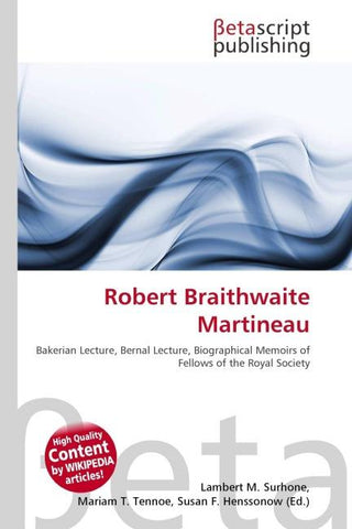 Robert Braithwaite Martineau