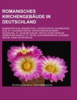 Romanisches Kirchengebäude in Deutschland
