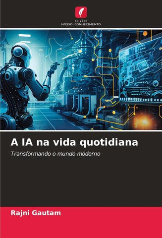 A IA na vida quotidiana