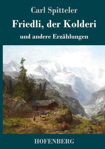 Friedli, der Kolderi
