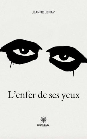 L'enfer de ses yeux