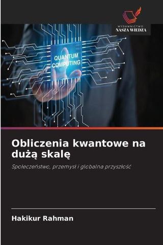 Obliczenia kwantowe na du¿¿ skal¿