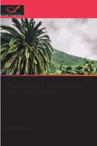 Biologiczne zwalczanie ¿my daktylowej