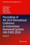 Proceedings of 4th 2024 International Conference on Autonomous Unmanned Systems (4th ICAUS 2024)