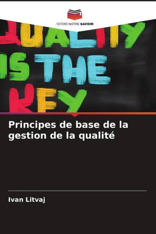 Principes de base de la gestion de la qualité
