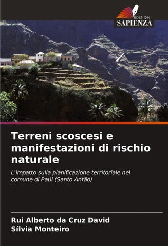 Terreni scoscesi e manifestazioni di rischio naturale