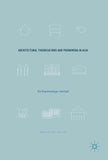 Architectural Theorisations and Phenomena in Asia