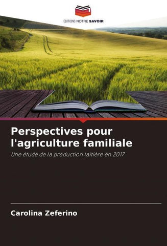 Perspectives pour l'agriculture familiale
