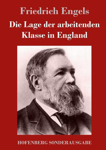 Die Lage der arbeitenden Klasse in England