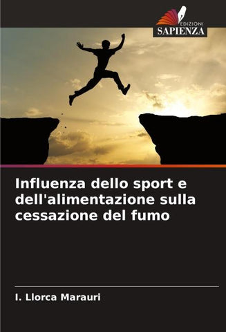 Influenza dello sport e dell'alimentazione sulla cessazione del fumo