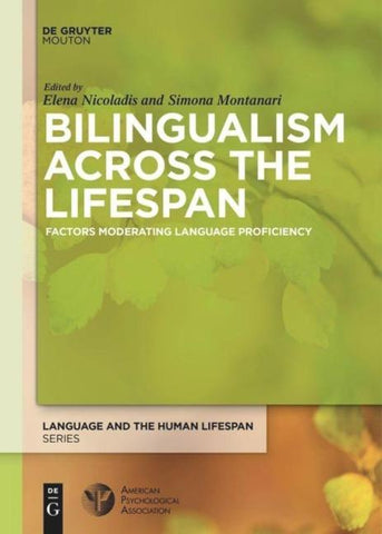 Bilingualism Across the Lifespan