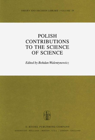 Polish Contributions to the Science of Science