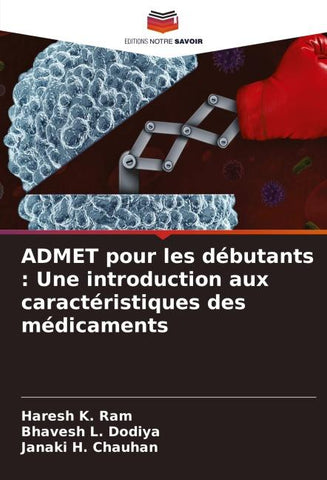 ADMET pour les débutants : Une introduction aux caractéristiques des médicaments