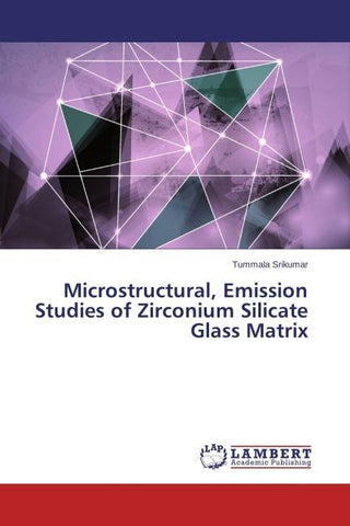 Microstructural, Emission Studies of Zirconium Silicate Glass Matrix