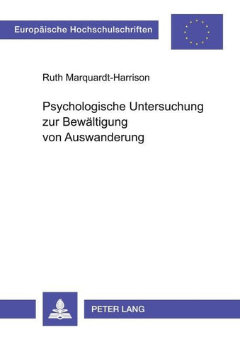 Psychologische Untersuchung zur Bewältigung von Auswanderung