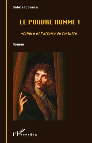 Le Pauvre homme !