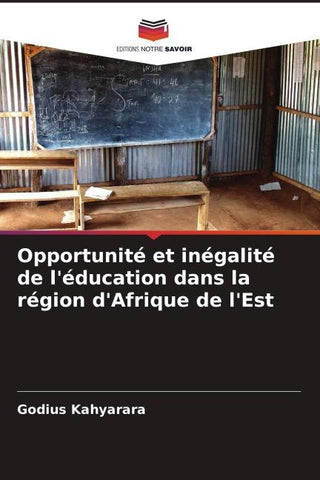 Opportunité et inégalité de l'éducation dans la région d'Afrique de l'Est