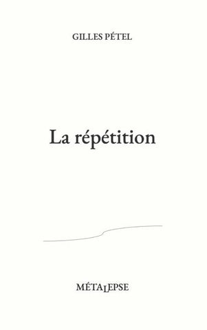La répétition