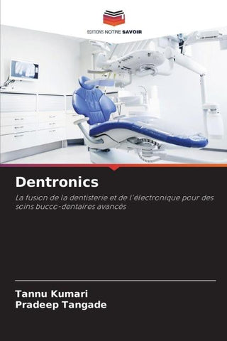 Dentronics