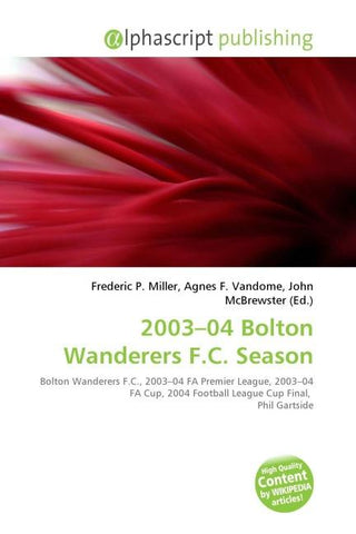 2003-04 Bolton Wanderers F.C. Season