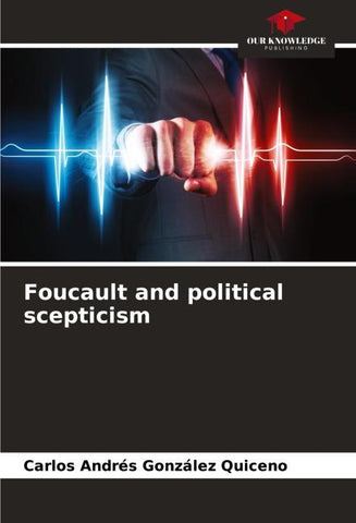 Foucault and political scepticism