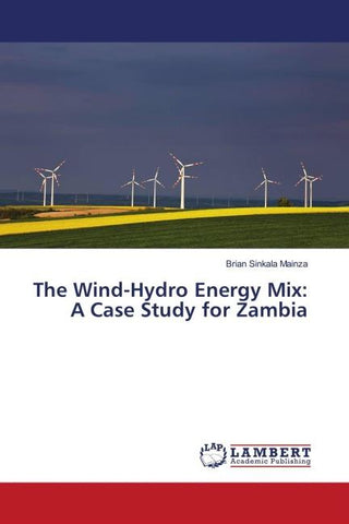 The Wind-Hydro Energy Mix: A Case Study for Zambia