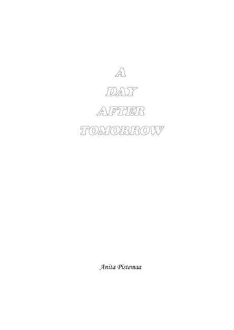 A Day After Tomorrow