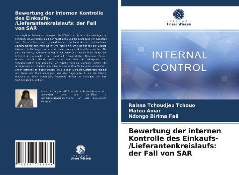 Bewertung der internen Kontrolle des Einkaufs-/Lieferantenkreislaufs: der Fall von SAR