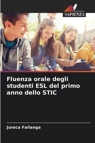 Fluenza orale degli studenti ESL del primo anno dello STIC